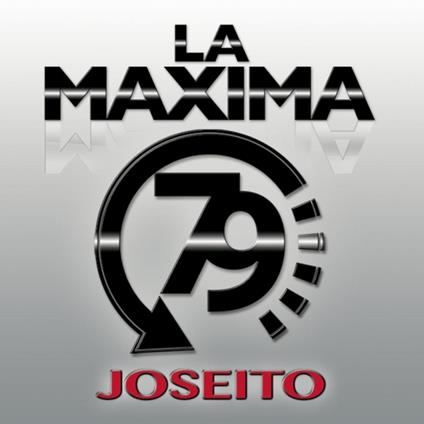 Joseito - CD Audio di La Maxima 79