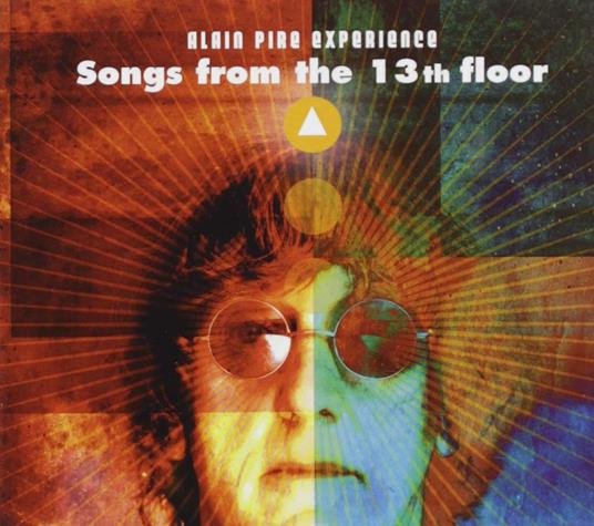 Songs From The 13th Floor - CD Audio di Alain Pire