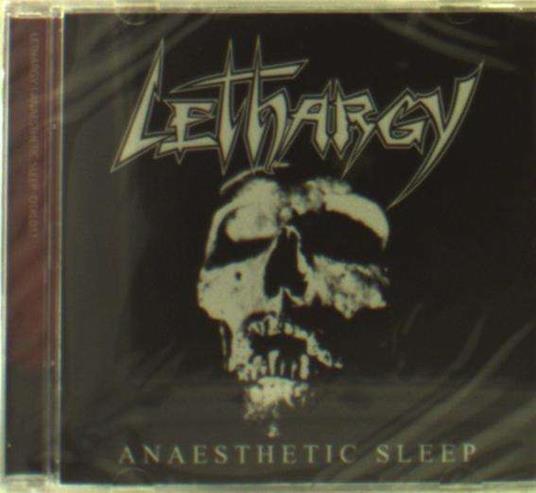 Anaesthetic Sleep - CD Audio di Lethargy