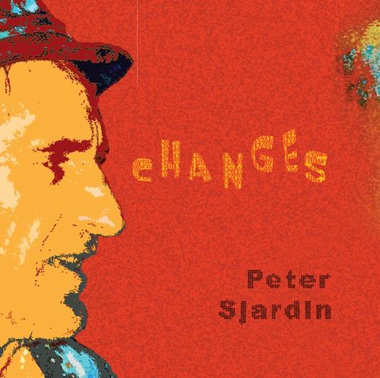 Changes - Vinile LP di Peter Sjardin