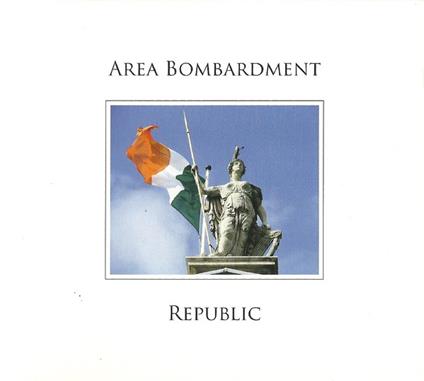 Republic - CD Audio di Area Bombardment