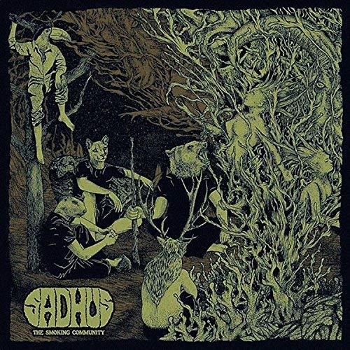 Sadhus The Smoking Community - CD Audio di Sadhus The Smoking Community
