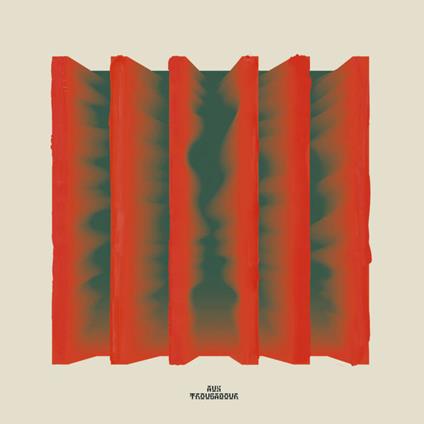 Troubadour - Vinile LP di Aux