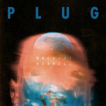 Back on the Skull - CD Audio di Plug