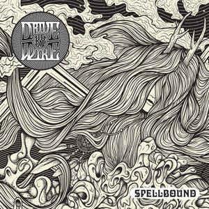 Spellbound - Vinile LP di Drive By Wire