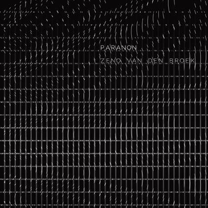 Paranon - CD Audio di Zeno Van Den Broek