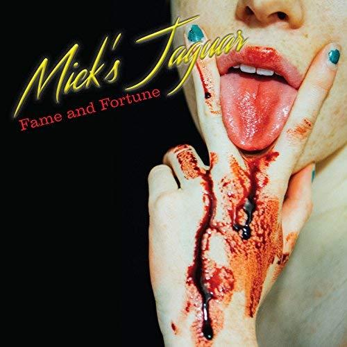 Fame And Fortune - Vinile LP di Mick's Jaguar