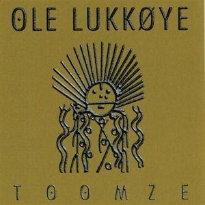 Toomze - CD Audio di Ole Lukkoye