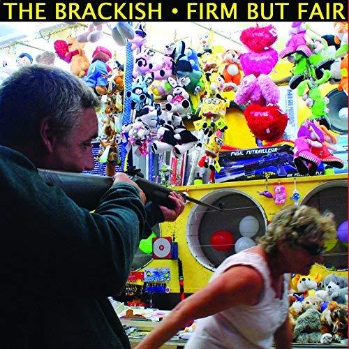 Firm But Fair - Vinile LP di Brackish