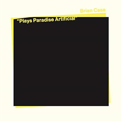 Plays Paradise Artificial - Vinile LP di Brian Case