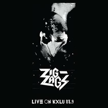 Live On Kxlu 88.9 (2Lp) - Vinile LP di Zig Zags