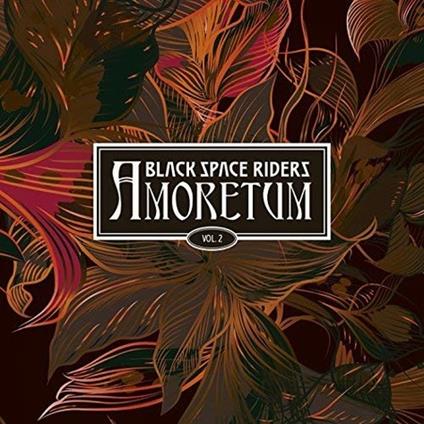 Amoretum vol.2 - CD Audio di Black Space Riders