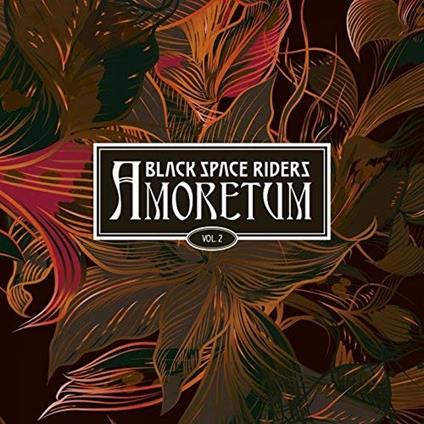 Amoretum vol.2 - Vinile LP di Black Space Riders