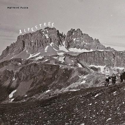 Alpestres - Vinile LP di Matthias Puech