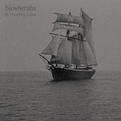 Nosferatu - Vinile LP di Shooting Guns