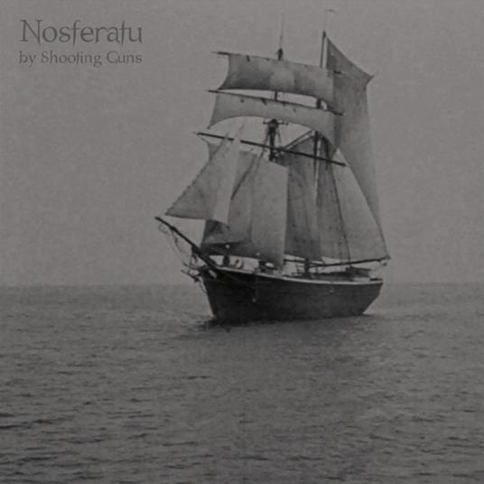 Nosferatu - Vinile LP di Shooting Guns