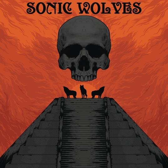 Sonic Wolves - Vinile LP di Sonic Wolves