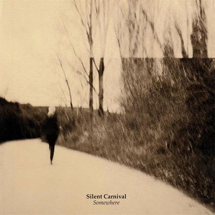 Somewhere (Coloured Vinyl) - Vinile LP di Silent Carnival