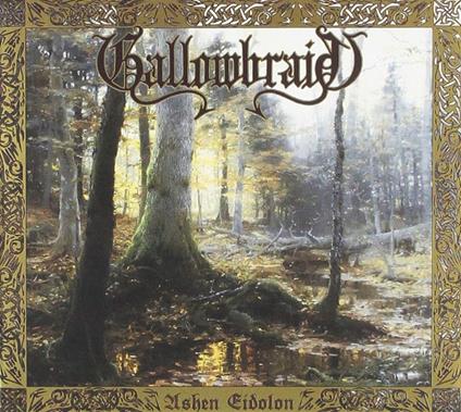 Ashen Eidolon (Digipack) - CD Audio di Gallowbraid