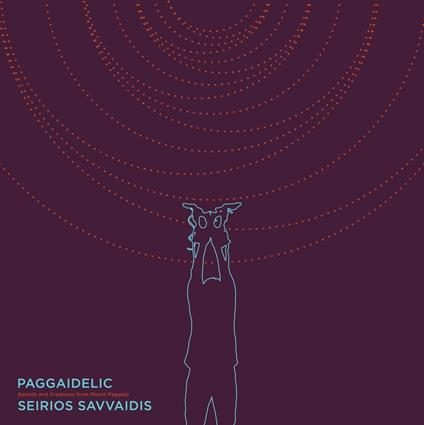 Paggaidelic - CD Audio di Seirios Savvaidis