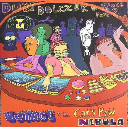 Dubi In Space Part 2. Voyage To The Cat'S Paw - CD Audio di Dubi Dolczek