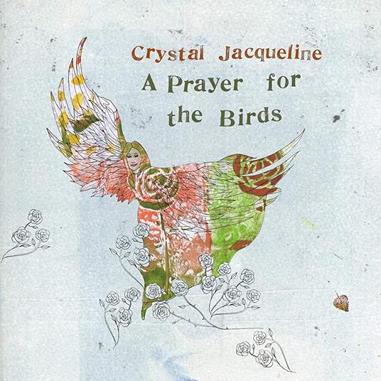 A Prayer For The Birds - Vinile LP di Crystal Jacqueline