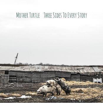 Three Sides To Every Story - CD Audio di Mother Turtle