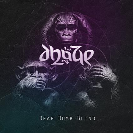 Dead Dumb Blind - Vinile LP di Dhaze