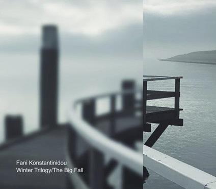 Winter Trilogy - The Big Fall - CD Audio di Fani Konstantinidou