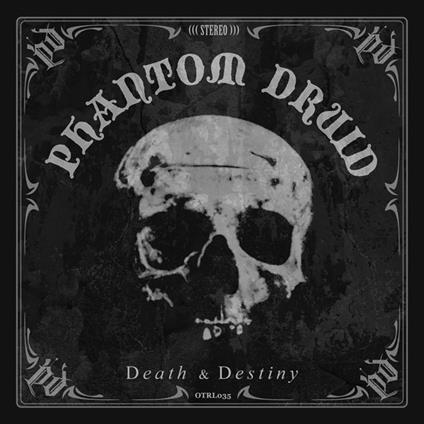Death & Destiny - CD Audio di Phantom Druid