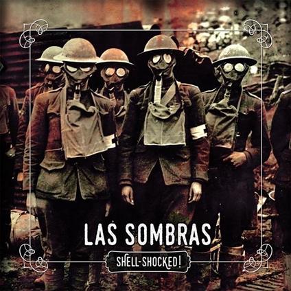 Shell-Shocked!! - Vinile LP di Las Sombras