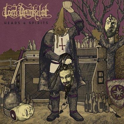 Heads And Spirits - CD Audio di Lord Drunkalot