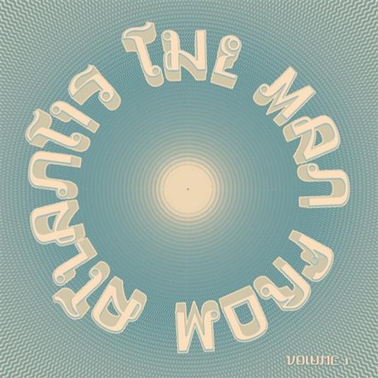 Volume 1 - Vinile LP di Man From Atlantis