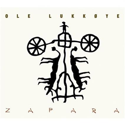 Zapara - CD Audio di Ole Lukkoye