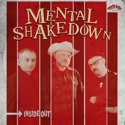 Inside Out - Vinile LP di Mental Shakedown
