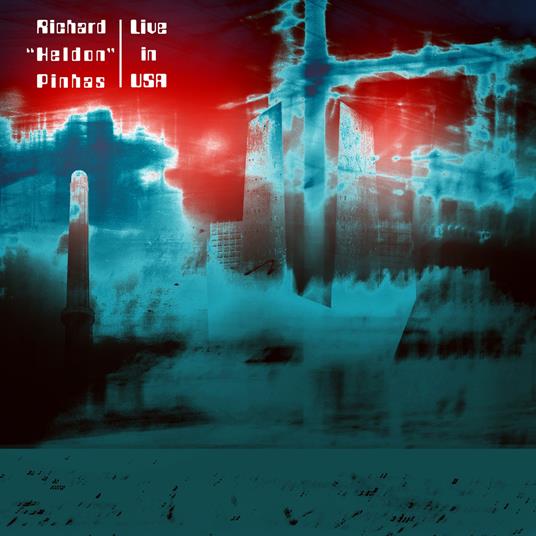 Live In U.S.A. - Vinile LP di Richard Pinhas