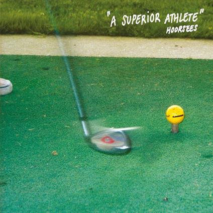A Superior Athlete - Vinile LP di Hoorsees