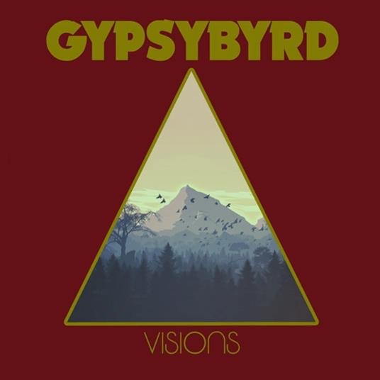 Visions - Vinile LP di Gypsybyrd