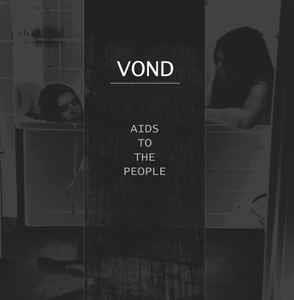 Aids To The People - Vinile LP di Vond
