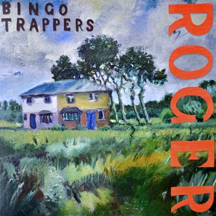 Roger - Vinile LP di Bingo Trappers