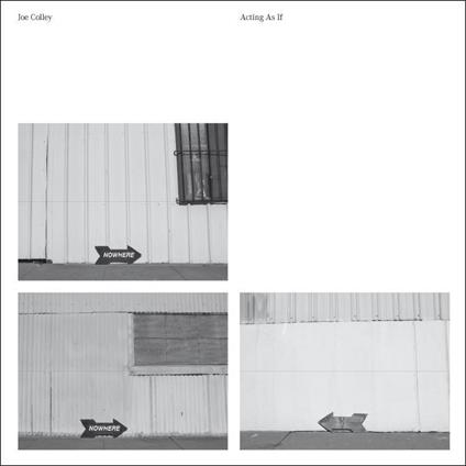 Acting As If - Vinile LP di Joe Colley