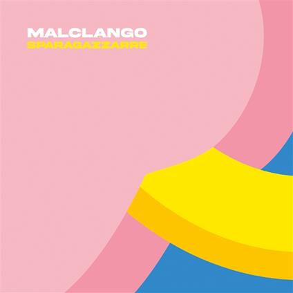 Sparagazzarre - Vinile LP di Malclango