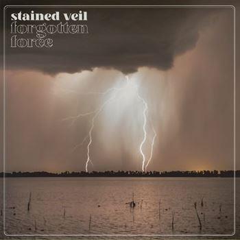 Forgotten Force - Vinile LP di Stained Veil