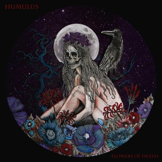 Flowers Of Death - Vinile LP di Humulus
