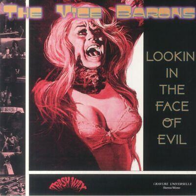 Lookin' In The Face Of Evil - Vinile LP di Vice Barons