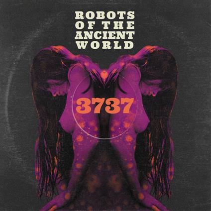 3737 - Vinile LP di Robots of the Ancient World