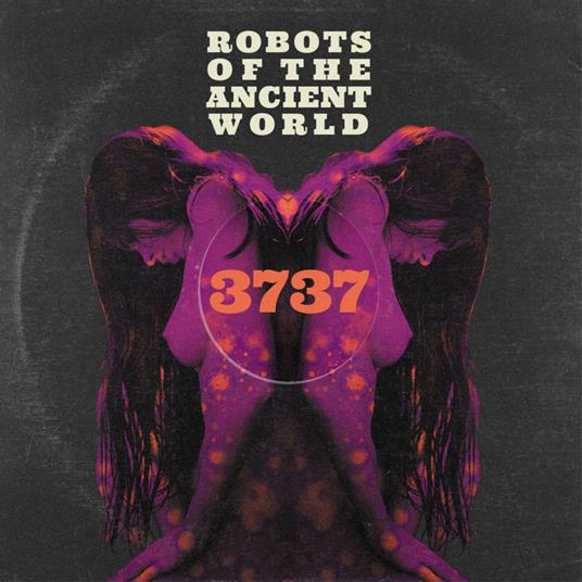 3737 - Vinile LP di Robots of the Ancient World