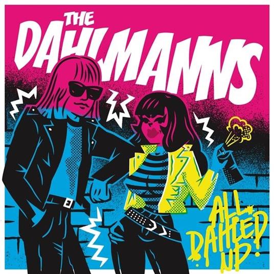 All Dahled Up - Vinile LP di Dahlmanns