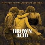 Brown Acid. The 20th Trip (Coloured Vinyl)