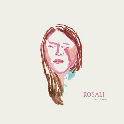 Out of Love - Vinile LP di Rosali